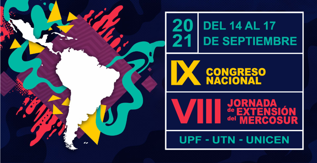 IX Congreso Nacional de Extensión VIII Jornadas de Extensión del Mercosur